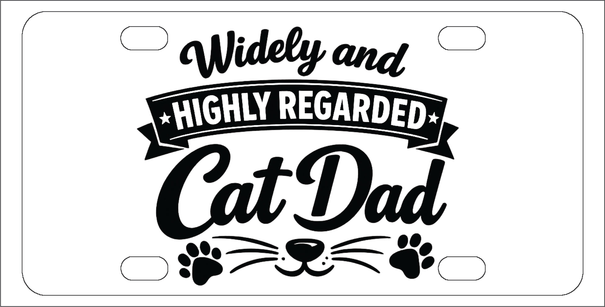 Cat Dad - Funny License Plate - Front Bumper