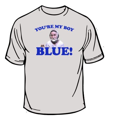 Old School You're My Boy Blue T-Shirt
